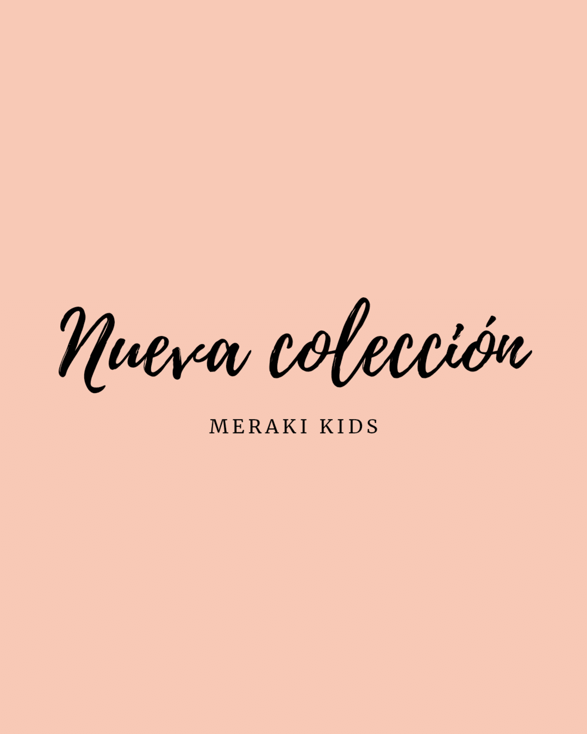 Colección Bebés Primavera -Verano